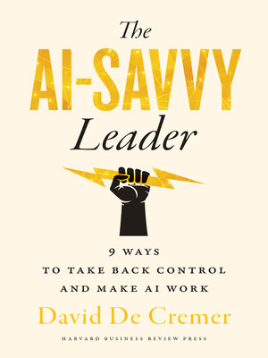 cover image of The AI-Savvy Leader